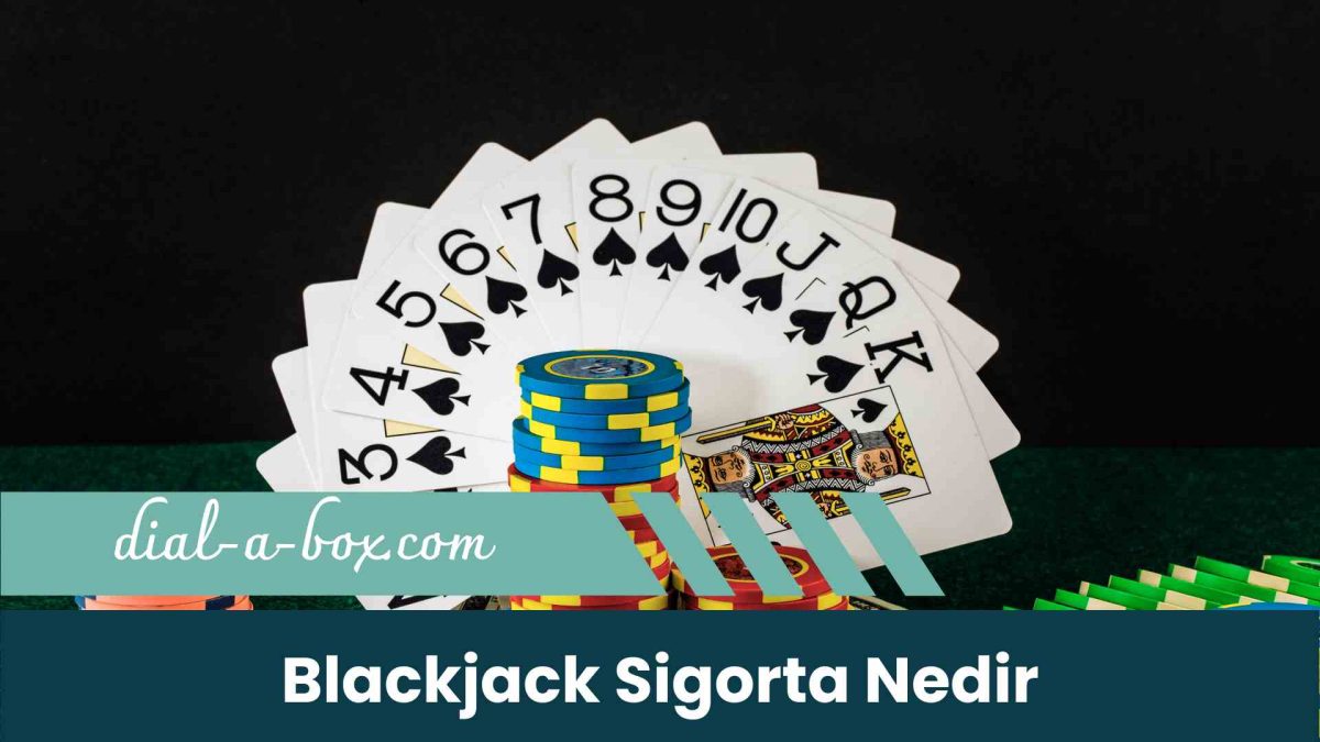 Blackjack Sigorta Nedir